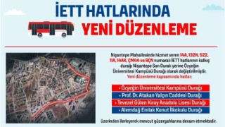 Nişantepe’de 7 İETT Hattının Kalkış Noktası Değişti